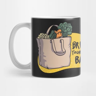 Bring Your Own Bag Mug